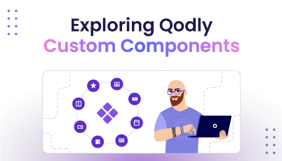 Exploring Qodly Custom Components