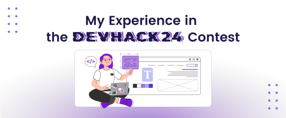 My Experience in the Devhack24 Contest