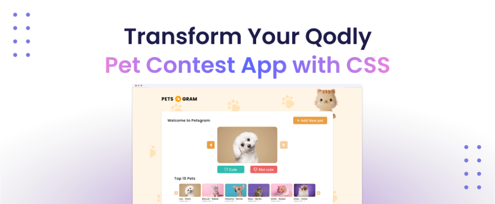 Enhancing Your Qodly Pet Contest App with CSS