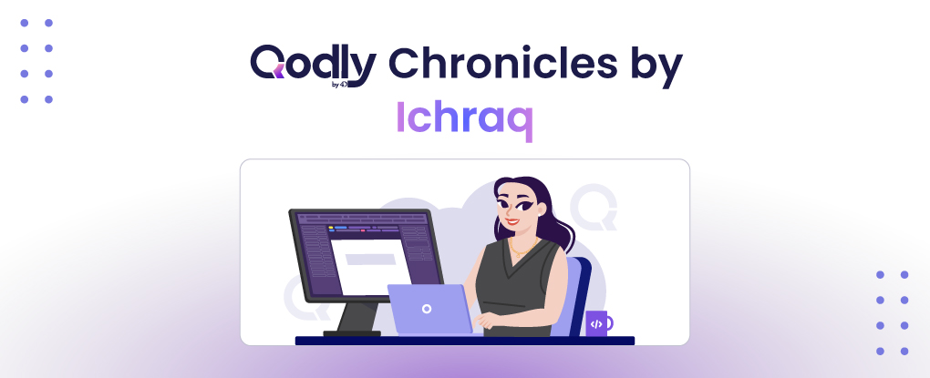 Qodly Chronicles: My Journey with Qodly to Accelerating Web Development